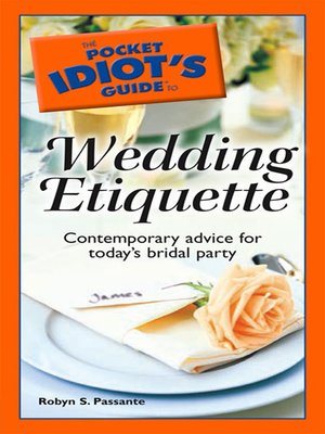 The Pocket Idiot's Guide to Wedding Etiquette - ebook